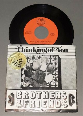 Rare Nw Boogie Funk Soul Brothers & Friends Thinking Of You/love Me 45 & Ps Ex
