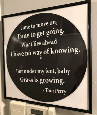 Tom Petty - Framed 12” Vinyl Record Lp Quote “time To Move On” - Record Store