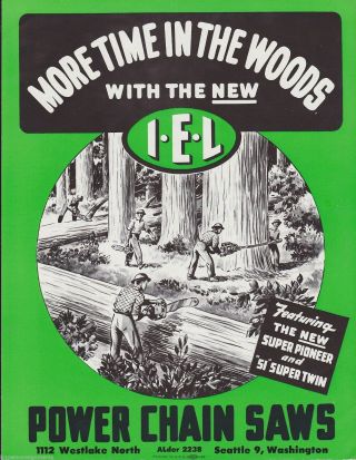 Iel Logging Chain Saw Vintage Salesman Tools Graphic Advertising Sales Brochure