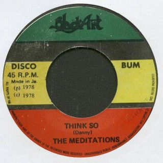 Meditations Ja 1978 Reggae 7 " Single Black Art Think So Lee Perry Listen