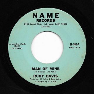 Northern Soul 45 Ruby Davis Man Of Mine/seaside Lullaby Name Hear Obscure