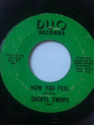 Northern Soul 45/ Sheryl Swope " How You Feel " / " Let 