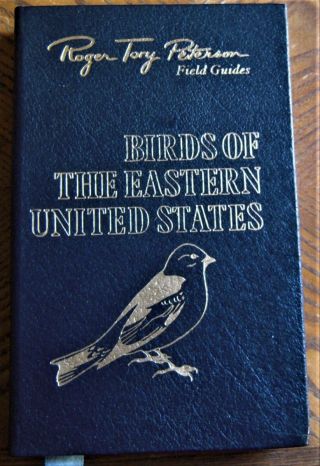 Signed By Roger Tory Peterson Easton Press Leather Book Birds Of The Eastern Us