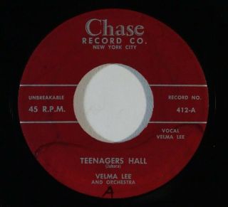 R&b 45 Velma Lee Teenagers Hall/little Man Little Boy On Chase