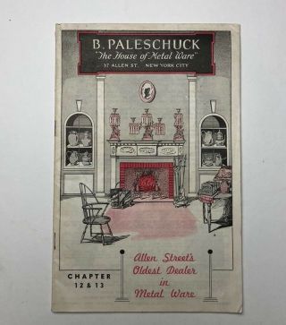 B.  Paleschuck Metal Ware Brochure 1940 Edition - " The House Of Metal Ware "