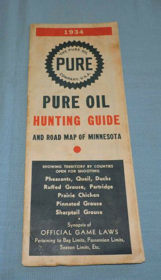 1934 Pure Oil Hunting Guide And Road Map Of Minnesota - C3233