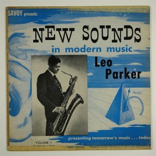Leo Parker " Sounds In Modern Music " Jazz 10 " Lp Savoy 9009 Mono Dg