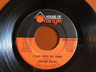 Geater Davis " My Love Is So Strong For You/i Can Hold My Own " 45rpm Ho45 - 2402 Nm