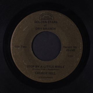 Golden Stars Of Dry Branch: Stop By A Little While / I Shall Not Be Moved 45 (l