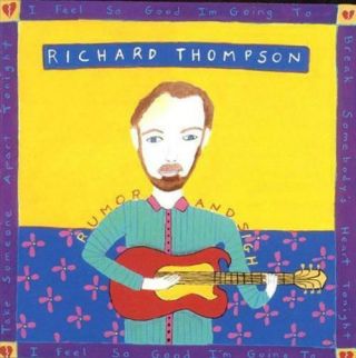 Richard Thompson Rumor And Sigh [numbered Limited Edition 180g Vinyl 2lp] Vi