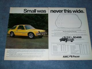1976 Amc Pacer X Vintage 2 - Pg Ad " Small Was Never This Wide "