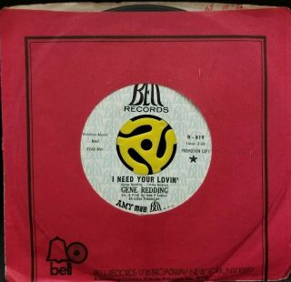 Northern Soul 45 - Gene Redding - I Need Your Lovin 