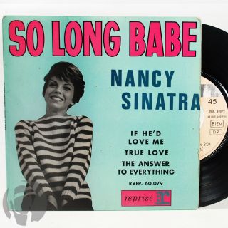 Nancy Sinatra So Long Babe Ep 7 " 45 Reprise Rvep 60079 France