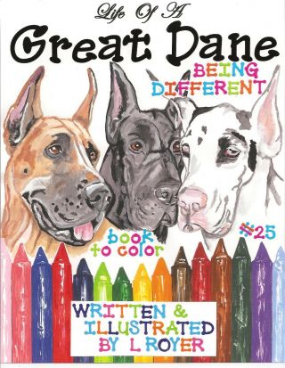Great Dane Dog Coloring Book Creator Artist L Royer Autographed By L Royer 25