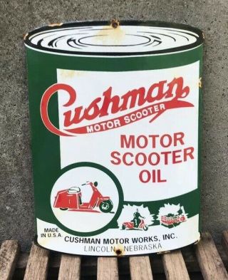 Vintage Cushman Motor Oil Can Porcelain Sign Steel Gas Oil Garage Pump Plate