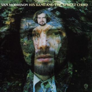Van Morrison - His Band And The Street Choir Vinyl Record