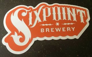 Six Point Brewing Co Large Tin Sign 30”l X 18” H