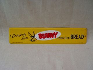 Everybody Loves Bunny Bread Tin Metal Advertising Strip Sign American Bakers