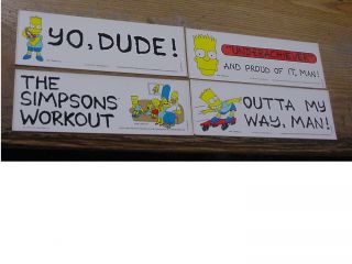 Vintage 4 Simpsons Bumper Sticker Underachiever,  Yo Dude,  Simpsons Workout 90 Lic
