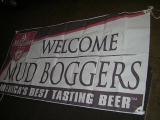 Old Milwaukee Beer MUD Bogger ' s - WELCOME - Vinyl Banner/Sign 35 
