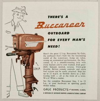 1955 Print Ad Buccaneer 12 - Hp Outboard Motors Gale Products Galesburg,  Il