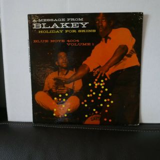 A Message From Art Blakey Holiday For Skins Blue Note Blp4004 Vol 1 Dg Rvg Ear