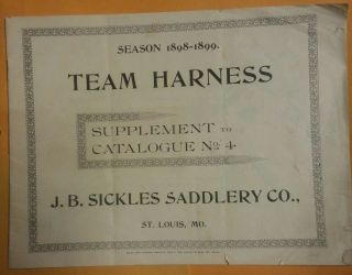 Season 1898 - 1899 Team Harness J B Sickles Saddlery Co Supplement To Cat No 4