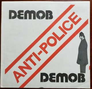 Demob - Anti Police 1981 7 " Round Ear Records 1st Press Fold - Out Poster Nm/nm