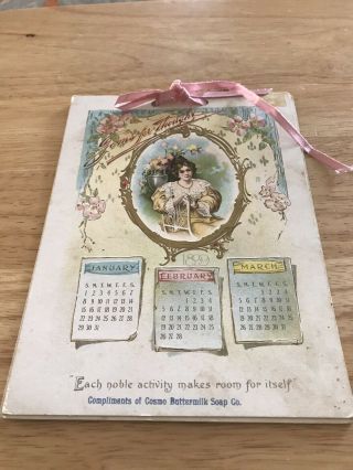 1899 Cosmo Buttermilk Soap Calendar Victorian Ladies Trade Card Embossed