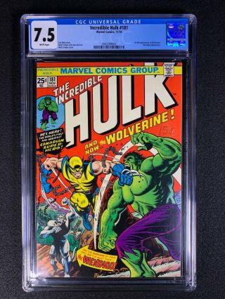 Incredible Hulk 181 Cgc 7.  5 (1974) - 1st Full App Of Wolverine