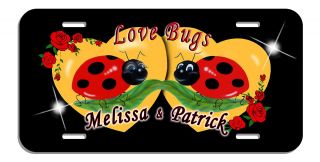 Ladybug Man Lady Love Bug Hearts Auto License Plate Roses Personalize Any Text