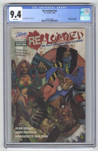 Re - Loaded Nn Cgc 9.  4 Dc Comic Interplay Promotional Collector 