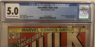 INCREDIBLE HULK 181 CGC 5.  0 1st appearance of WOLVERINE 11/1974 6