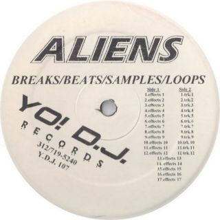 Unknown Artist Aliens - Breaks/beats/samples/loops Lp Vinyl Yo D.  J.  Records 0