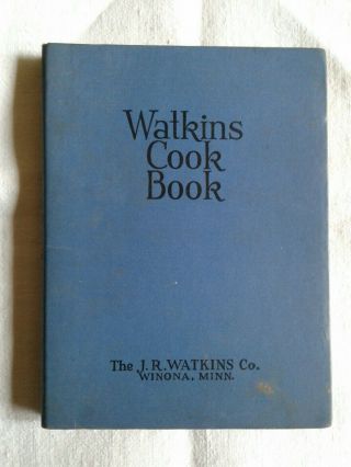 1938 Watkins Cook Book J.  R.  Watkins Co.  Winona Mn Spices Baking Supplies