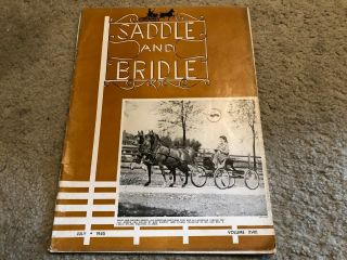 Saddlebred Vintage Saddle & Bridle July 1945 Rare Old Treasure