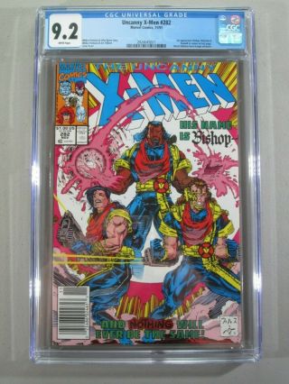 Uncanny X - Men 282 - Cgc 9.  2 | 1st Appearance Of Bishop | Marvel Comics