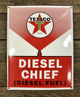 Texaco Diesel Chief (diesel Fuel) Vintage - Style Porcelain Metal Sign,  16” X 13”