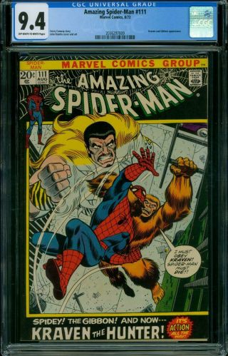 The Spider - Man 111 Cgc Nm 9.  4 Off White To White Pages 1972