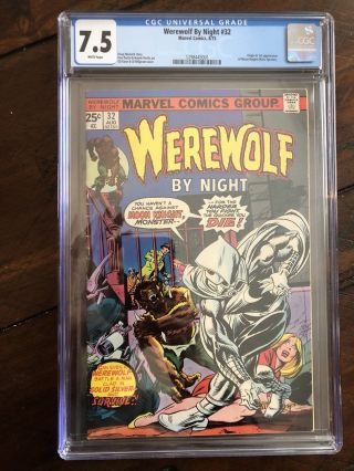 Werewolf By Night 32 Cgc 7.  5 White Pages 1st App Moon Knight Comic Key