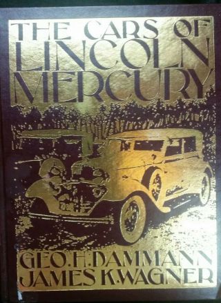 1987 The Cars Of Lincoln Mercury Book/george Dammann/james Wagner