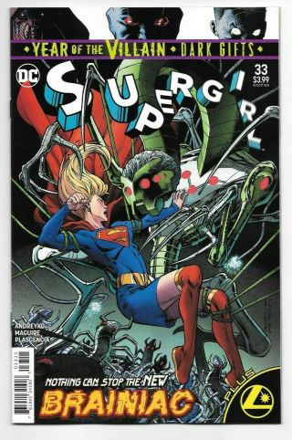 Dc Comics Supergirl 33 First Printing Covers A&b Recalled Covers