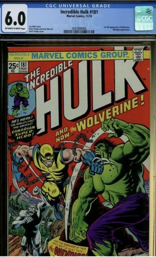 Incredible Hulk 181 Cgc 6.  0 | Marvel 1974 | 1st Full Wolverine.  Wendigo App.
