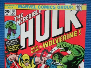INCREDIBLE HULK 180 - (VF, ) AND 181 - (NM -) - 1ST & 2ND APP OF THE WOLVERINE 6