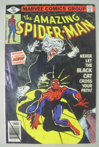Spider - Man 194 July 1979 Marvel Comics 1st Appearance Of The Black Cat