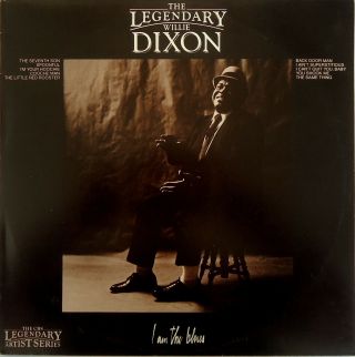 Willie Dixon - I Am The Blues Lp 1981 Cbs Legendary Artist Series Australia - Csp 18