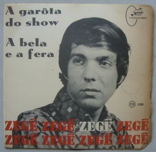 Zege & The Silver Jets - " Bela E A Fera " Garage Beat 1967 Brazil 7 " 45 Hear