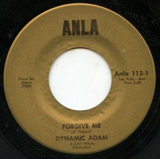 Hear - Rare Funk / Soul 45 - Dynamic Adam - Forgive Me - Anla 113