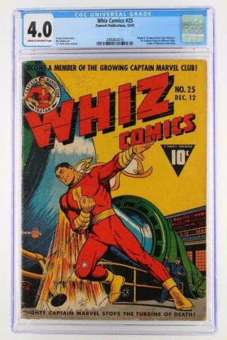 Whiz Comics 25 - Cgc 4.  0 Vg - Fawcett 1941 - 1st App Captain Marvel Jr