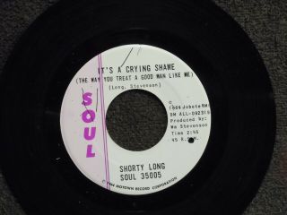 Northern Soul Shorty Long It S A Crying Shame Soul 35005 M -